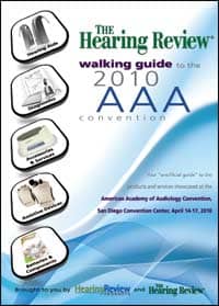 The Hearing Review Walking Guide to the 2010 AAA Convention