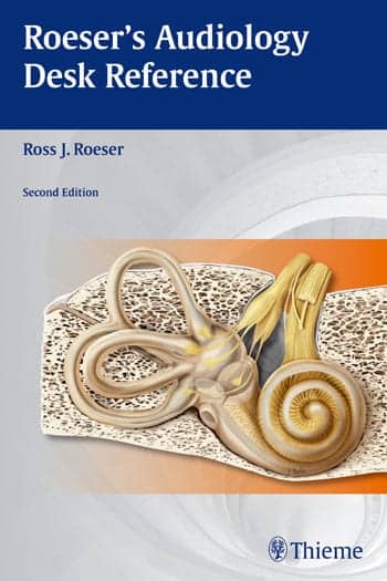 Thieme Publishes New Roeser’s Audiology Desk Reference