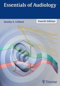 Essentials of Audiology, 4th Edition