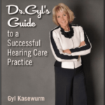 Plural Publishing Releases ‘Dr Gyl’s Guide to a Successful Hearing Care Practice’