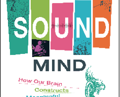 Understanding the Sound Mind: An Interview with Nina Kraus, PhD