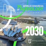 Audiology Australia to Host World Congress of Audiology in 2030