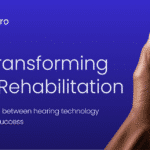 AI is Transforming Aural Rehabilitation