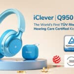 iClever Launches Q950 Kids’ Headphones With Hearing Care Certification